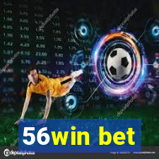 56win bet